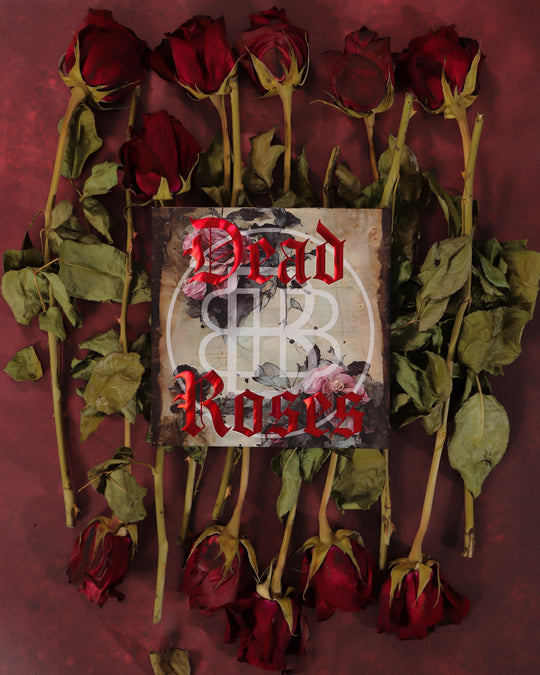 Dead Roses - Bellabeautébar